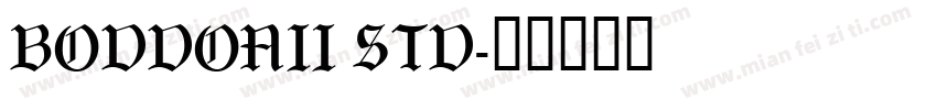 BODDONII STD字体转换